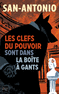 LES CLEFS DU POUVOIR SONT DANS LA BO�TE � GANTS