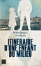 ITIN�RAIRE D'UNE ENFANT DU MILIEU