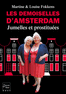 LES DEMOISELLES D'AMSTERDAM Jumelles et prostitu�es