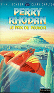 LE PRIX DU POUVOIR - PERRY RHODAN