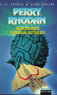 RENCONTRES EXTRAGALACTIQUES - PERRY RHODAN