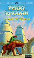 LA MORT DE M�CANICA - PERRY RHODAN