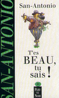 T'ES BEAU, TU SAIS !