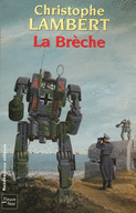 LA BR�CHE
