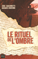 LE RITUEL DE L'OMBRE