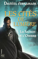 LES CIT�S DE LUMI�RE - T1