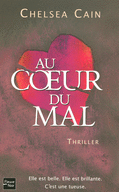 AU COEUR DU MAL