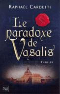 LE PARADOXE DE VASALIS