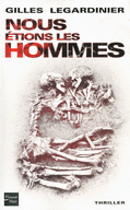 NOUS �TIONS LES HOMMES