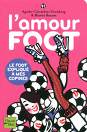 L'AMOUR FOOT L'AMOUR FOOT