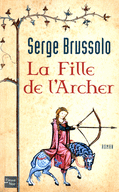 LA FILLE DE L'ARCHER