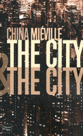 THE CITY & THE CITY