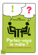 PARLEZ-VOUS LE M�LE ?