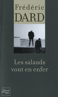 LES SALAUDS VONT EN ENFER