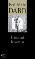 C'EST TOI LE VENIN