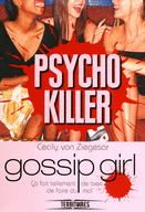 GOSSIP GIRL PSYCHO KILLER