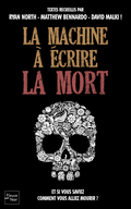 LA MACHINE � �CRIRE LA MORT