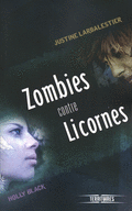 ZOMBIES CONTRE LICORNES