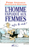L'Homme expliqu� aux femmes