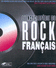 L'encyclop�die du rock fran�ais