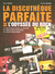 La discoth�que parfaite de l'Odyss�e du rock