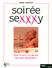 Soir�e sexxxy