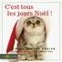 C'est tous les jours No�l