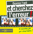 Ouvrez l'oeil et cherchez l'erreur !
