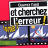 Ouvrez l'oeil et cherchez l'erreur tome 2 !