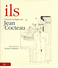 Ils, dessins �rotiques de Jean Cocteau