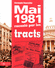 Mai 1981 racont� par les tracts
