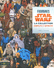 Star Wars, l'encyclop�die ultime des figurines