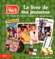 1969, Le Livre de ma jeunesse