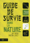Guide de survie dans la nature  NE