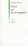 ZEYN OU LA RECONQU�TE