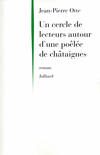UN CERCLE DE LECTEURS AUTOUR D'UNE PO�L�E DE CH�TAIGNES