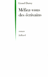M�FIEZ-VOUS DES �CRIVAINS