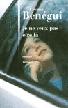 JE NE VEUX PAS �TRE L�