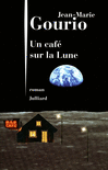 UN CAF� SUR LA LUNE