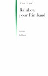 RAINBOW POUR RIMBAUD