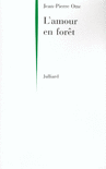 L'AMOUR EN FOR�T