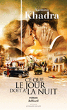 CE QUE LE JOUR DOIT � LA NUIT