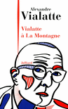 VIALATTE � LA MONTAGNE