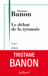 LE D�BUT DE LA TYRANNIE