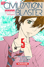 THE CIVILIZATION BLASTER - T5