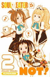 SOUL EATER NOT! T02
