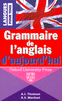 GRAMMAIRE DE L'ANGLAIS D'AUJOURD'HUI