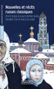 NOUVELLES ET R�CITS RUSSES CLASSIQUES