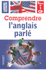 COMPRENDRE L'ANGLAIS PARL� TOUT DE SUITE ! (COFFRET + 1CD)