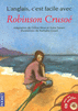 ROBINSON CRUSOE  (+1CD) (FILM�) Monolingue jeunesse niveau 3